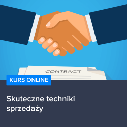 Skuteczne techniki sprzedaży Skuteczne techniki sprzedaży
